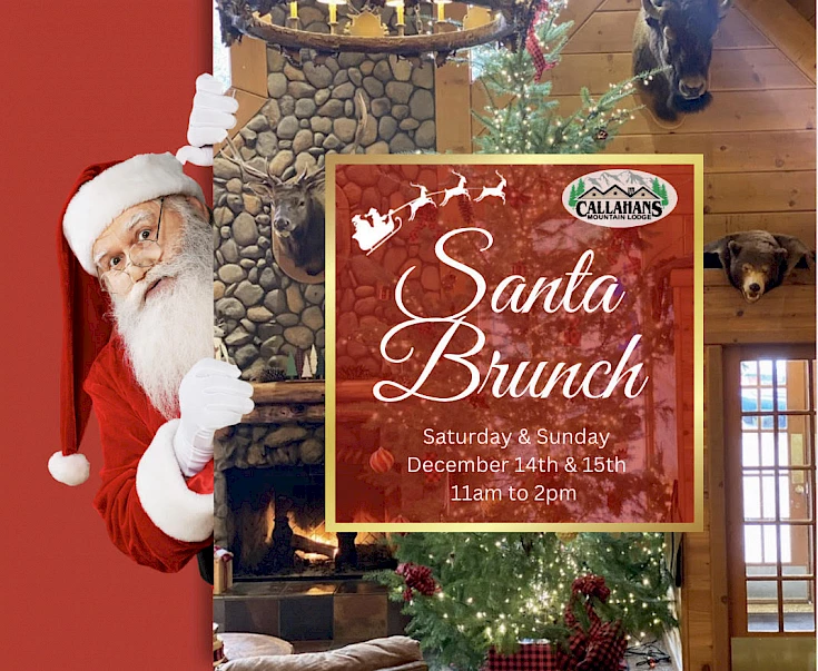 A festive Santa Brunch announcement for December 14th & 15th, 11am to 2pm, with a Santa figure beside Christmas decor and fireplace.